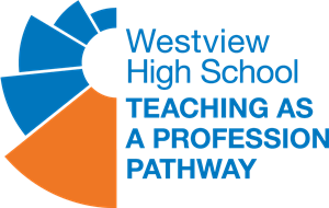 Westview High School Teaching as a Profession Pathway
